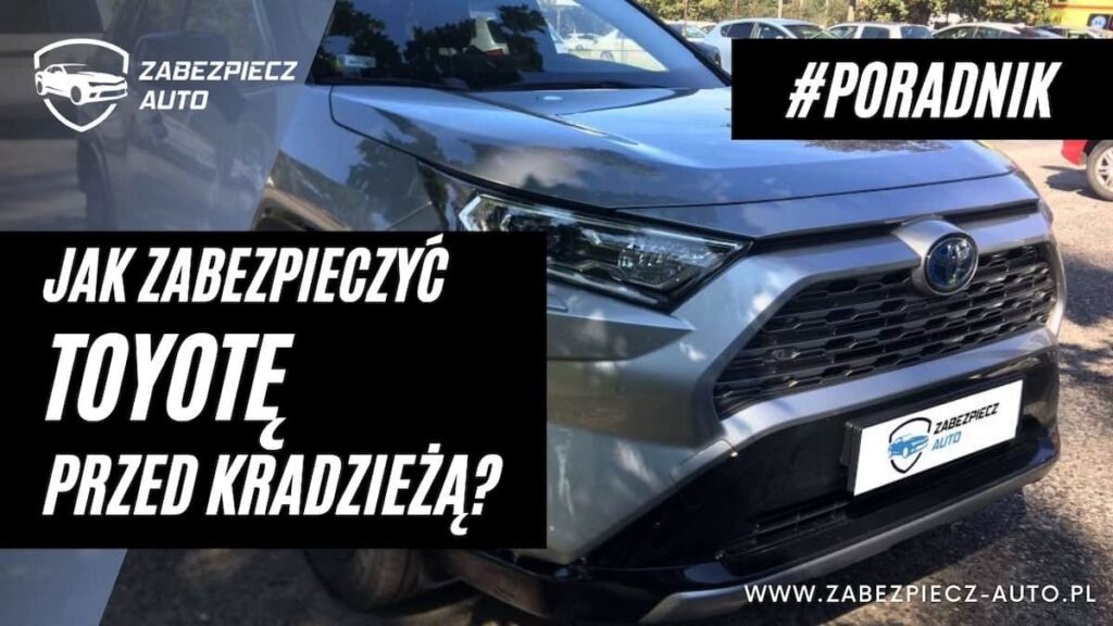 Zabezpieczenie antykradzieżowe do Toyoty - CanLock