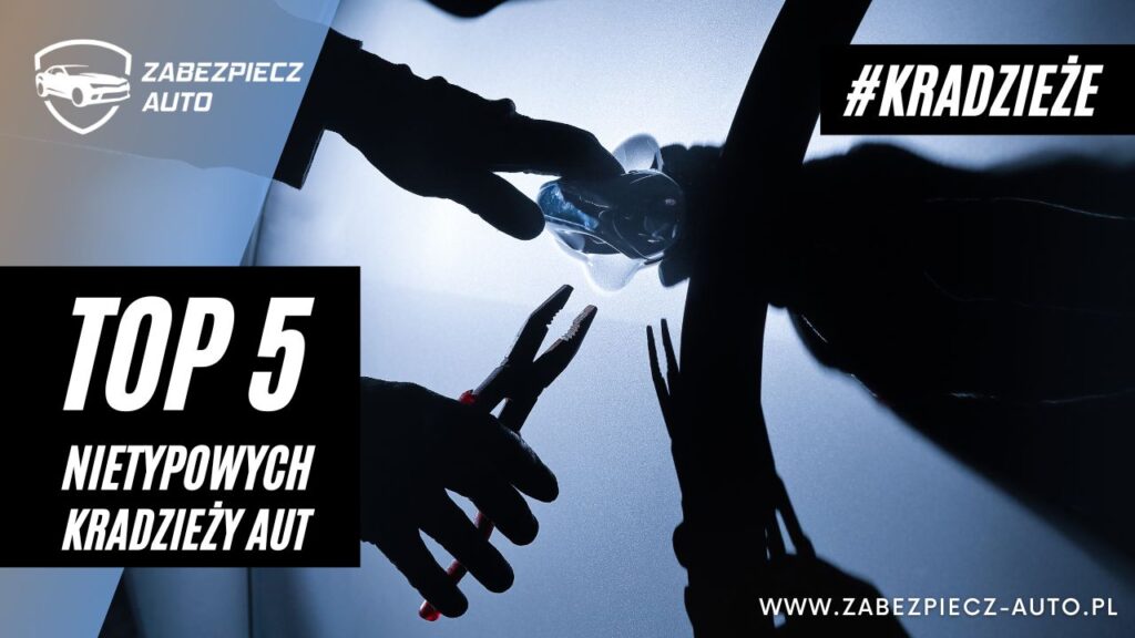 Nietypowe kradzieże samochodów 2022 - CanLock