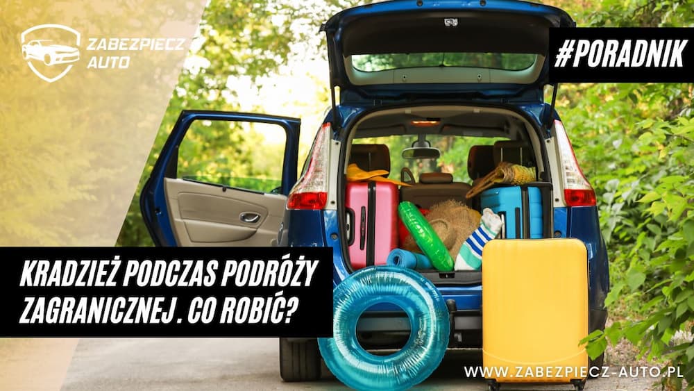 Kradzież podczas podróży zagranicznej